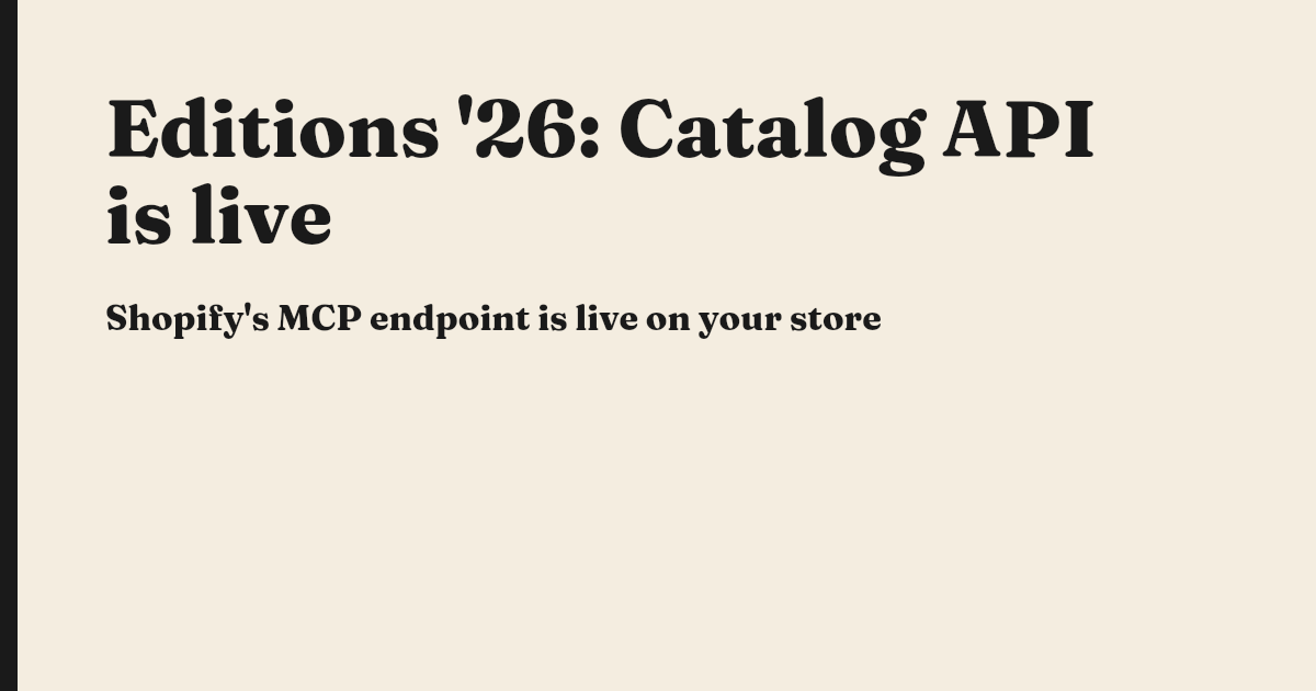 Editions '26: Catalog API is live